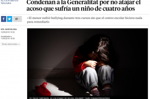 La Vanguardia: condenan a la Generalitat por no atajar el acoso que sufría un niño de cuatro años